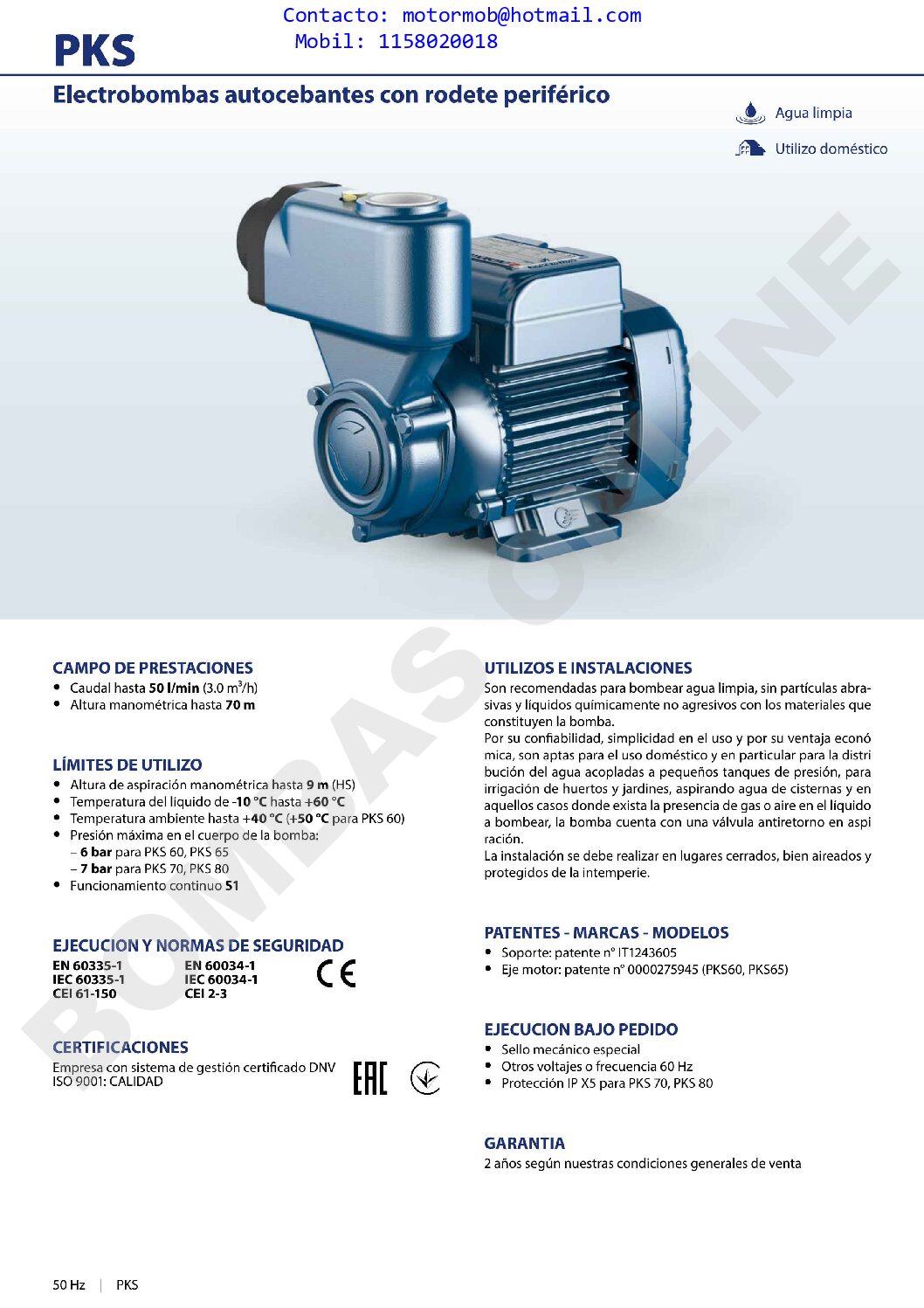 BOMBA PERIFERICA AUTOCEBANTE PEDROLLO PKSm 60 – 0.5 HP MONOFASICA – PRECIO